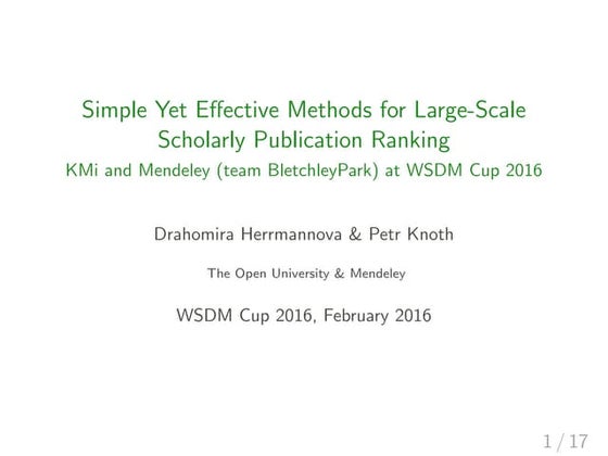 Simple Yet Effective Methods for Large-Scale Scholarly Publication Ranking