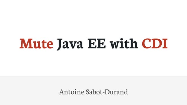 Mute Java EE DNA with CDI 