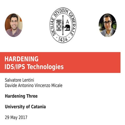 Hardening Three - IDS/IPS Technologies