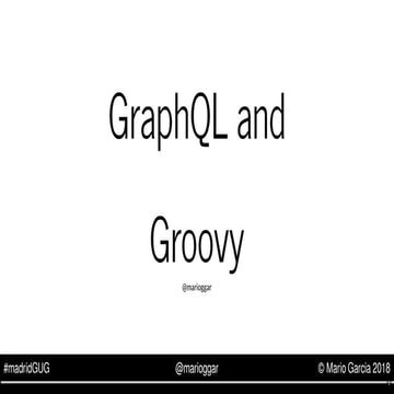 GraphQL y Groovy