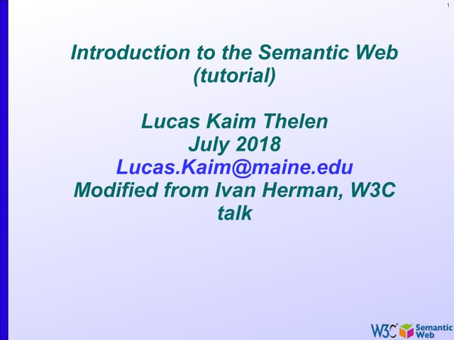 Introduction to the Semantic Web