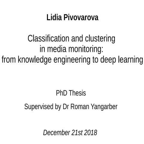 Classification and clustering in media monitoring: from knowledge engineering...