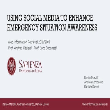 Using Social Media to Enhance Emergency Situation Awareness