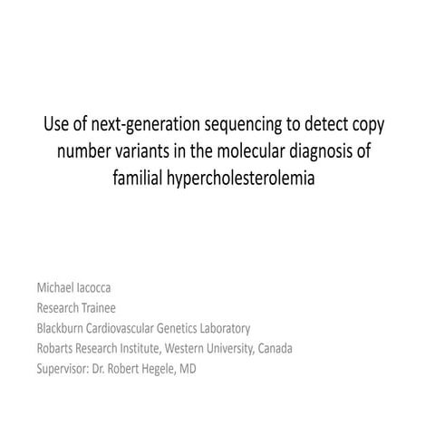 Using NGS to detect CNVs in familial hypercholesterolemia