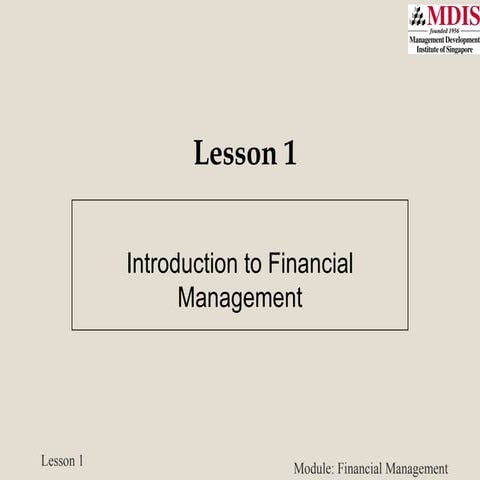 Slides-1. Financial Management. Lecture 1