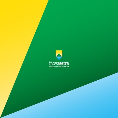 Apresentação Inovaserra 2013