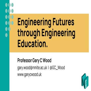 Engineering Futures through Engineering Education