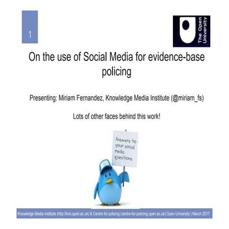 On the use of social media for evidence-based policing