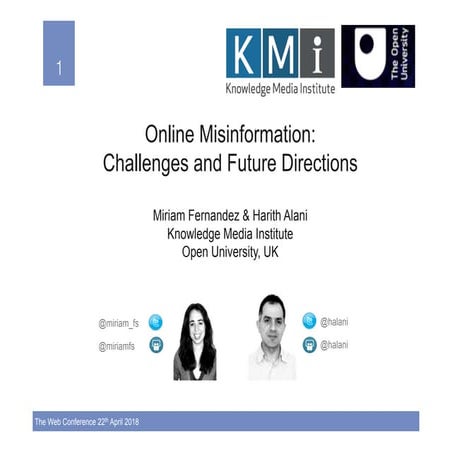 Online Misinformation: Challenges and Future Directions