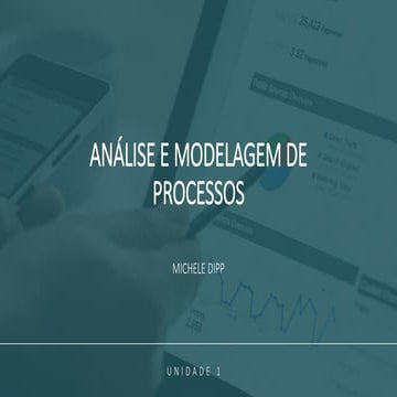 Analise e Modelagem de processos aplicado aos negocios | PDF
