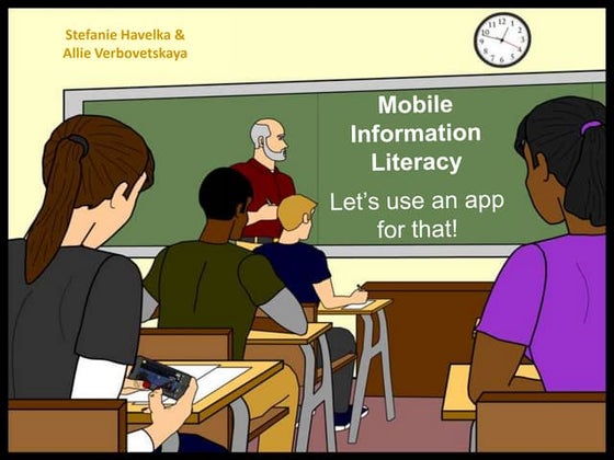 Mobile Information Literacy: Let’s use an app for that!
