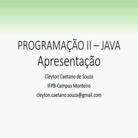 SLIDES - AULA 1 - APRESENTAÇÃO - Material de Cleyton Souza - IFPB