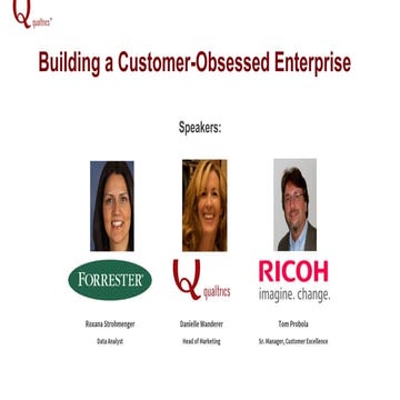 Building a Customer-Obsessed Enterprise (Webinar Slides)