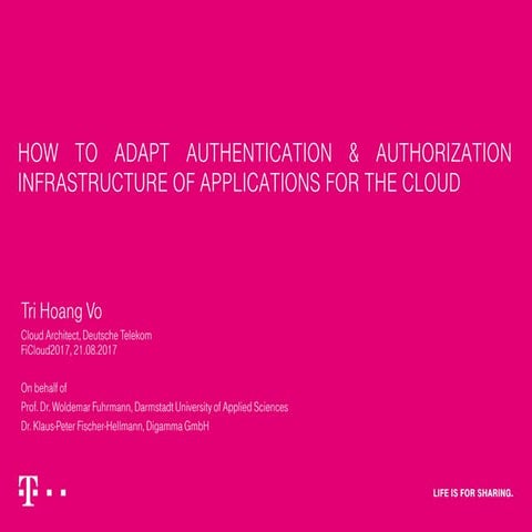 How to Adapt Authentication and Authorization Infrastructure of Applications ...