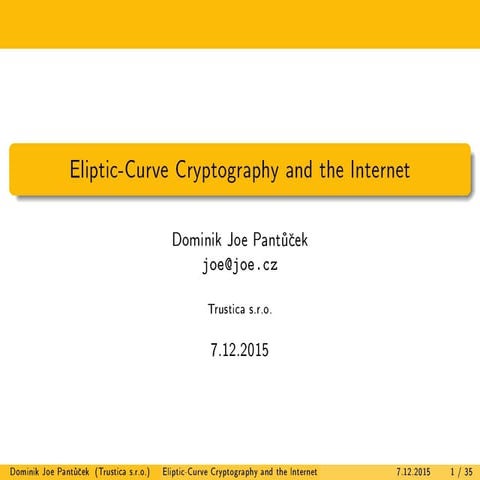 Eliptic-Curve Cryptography and the Internet