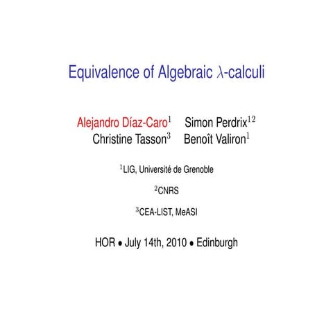 Equivalence of algebraic λ-calculi