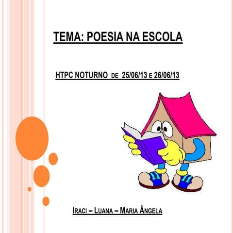 Slides htpc-poesia na escola-25-26-06-13