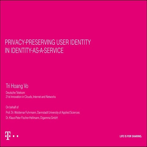 Privacy-preserving user identity in Identity-as-a-Service
