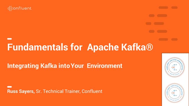 Integrating Apache Kafka Into Your Environment