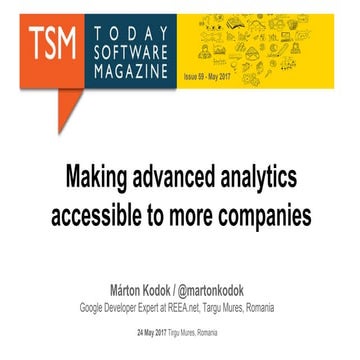 Making advanced analytics accessible to more companies