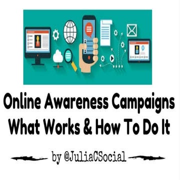 Nonprofit Online Awareness Campaigns - What Works and How To Do It | PPTX