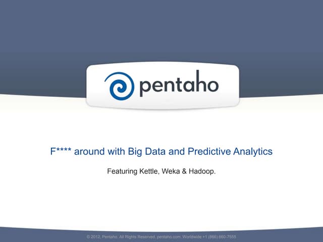 Slides pentaho-hadoop-weka