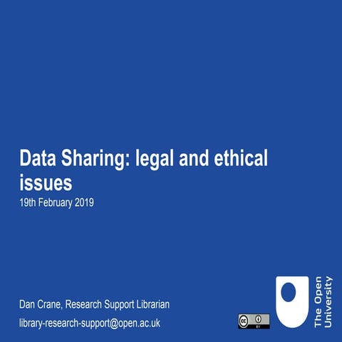 Data sharing: Legal and ethical issues