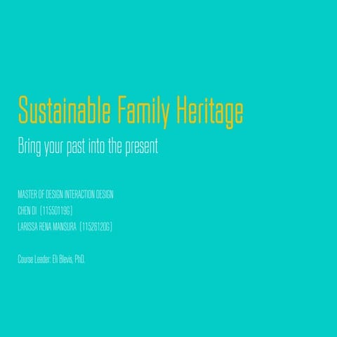 Sustainable Family Heritage (Slides)