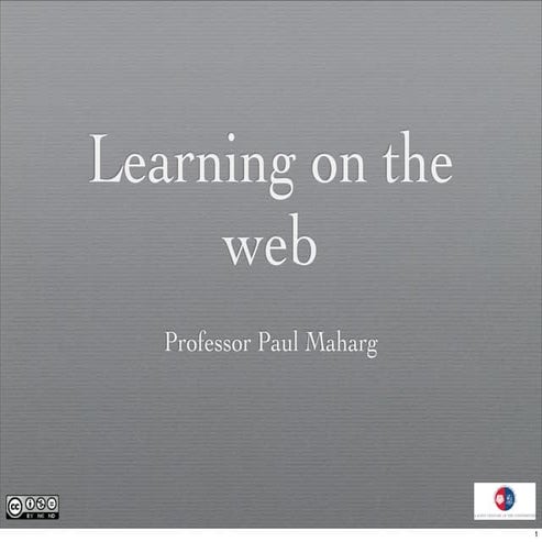 Learning on the web