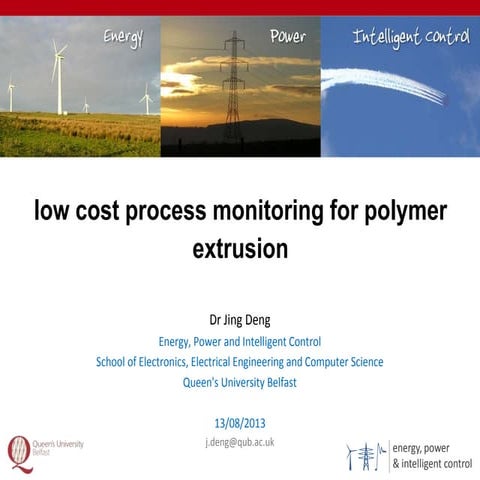 Low-cost process monitoring for polymer extrusion - Essex, 2013