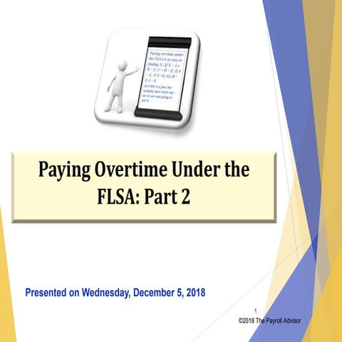 Payroll Webinar: Paying Overtime Under the FLSA: Part 2