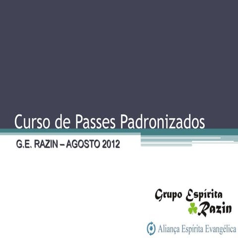 CURSO DE PASSES - Razin_Slides 1a aula 