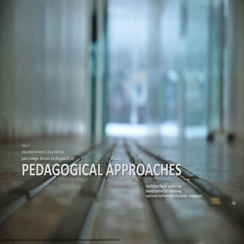 Pedagogical approaches