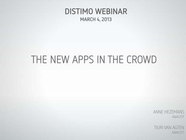Distimo Monthly Report Webinar - The New Apps in the Crowd