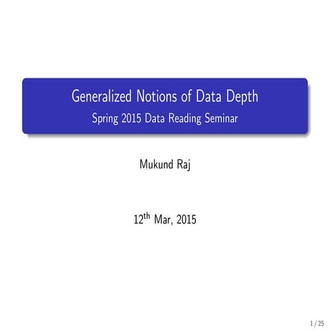 Generalized Notions of Data Depth
