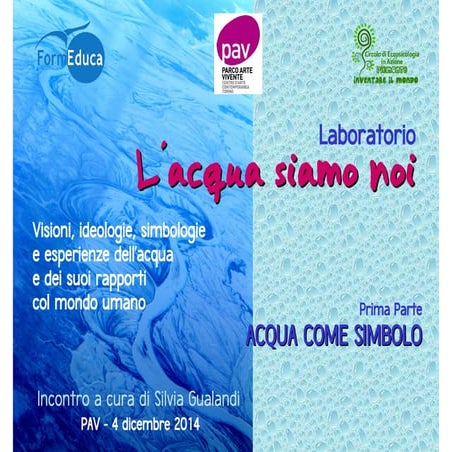 Presentazione slide primo incontro L'ACQUA SIAMO NOI