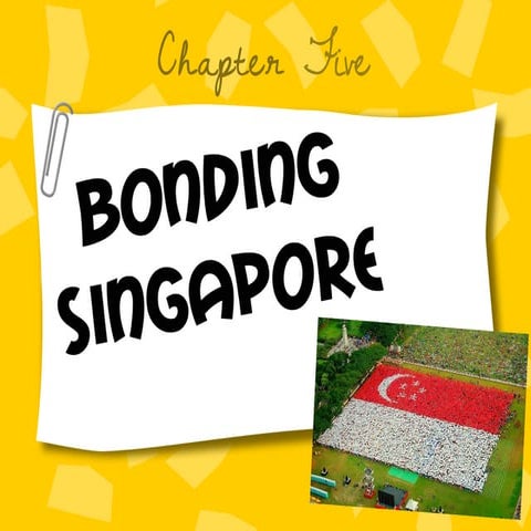 S3 SS Slides - Bonding Singapore
