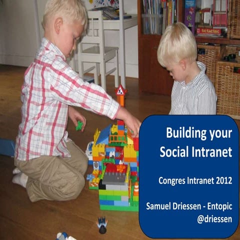 Building your social intranet