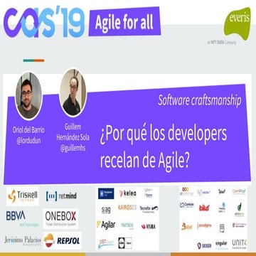 CAS2019 porque los developers recelan de agile