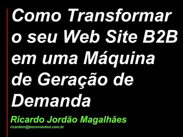 Como Transformar Web Site B2B em Má...