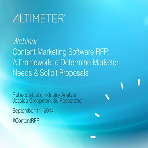 Content Marketing Software RFP: A Framework to Determine Marketer Needs & Sol...