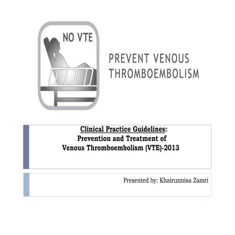 CPG: Prevention and Treatment of Venous Thromboembolism (VTE)
