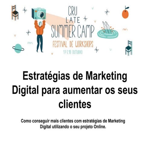 Slides - Estratégias de Marketing Digital para aumentar os seus ...