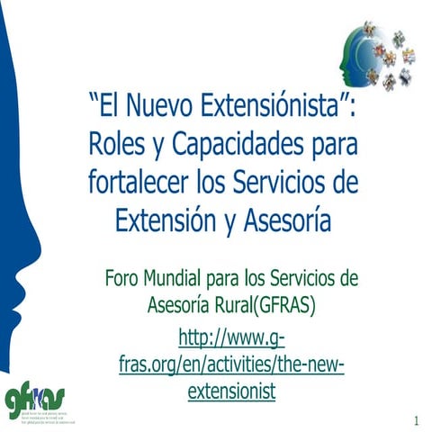 El Nuevo Extensionista: Roles y Capacidades para fortalecer los Servicios de ...