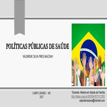 POLÍTICAS PÚBLICAS DE SAÚDE  