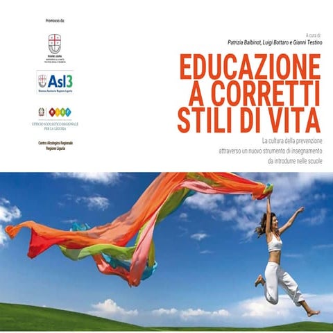 Slides "Educazione ai corretti stili di vita"_Giugno2017
