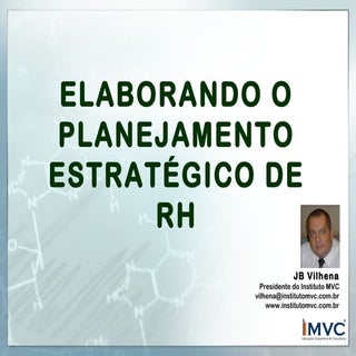 Elaborando o planejamento estratégi...