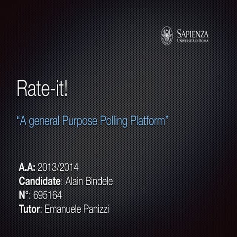 Rate-it! A general purpose Polling Platform (based on graph dbms Neo4j) [ENG ...