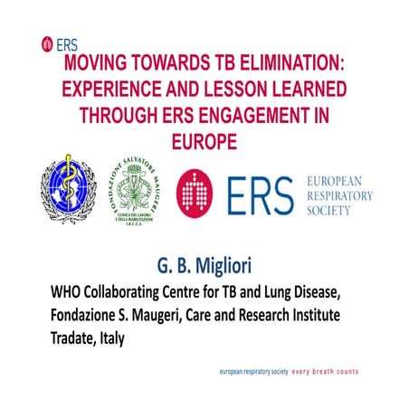 Towards TB elimination - Giovanni Battista Migliori