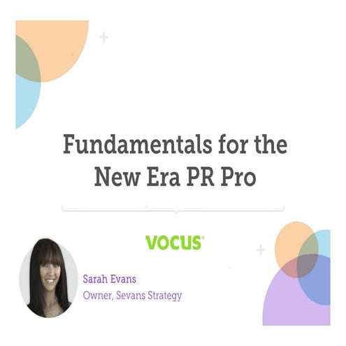 Fundamentals for the New Era PR Pro with Sarah Evans